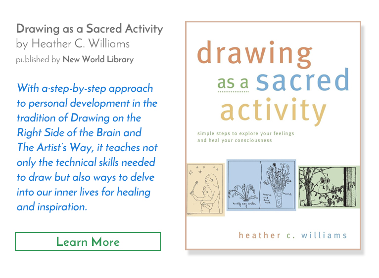 Drawing as a Sacred Activity Book - New World Library